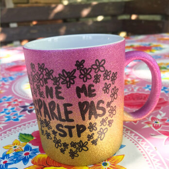 Mug à paillettes “Ne me parle pas STP” – Nouvelle version !